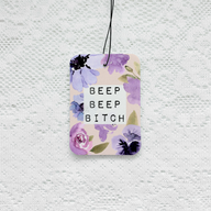 Beep Beep Bitch Car Air Freshener